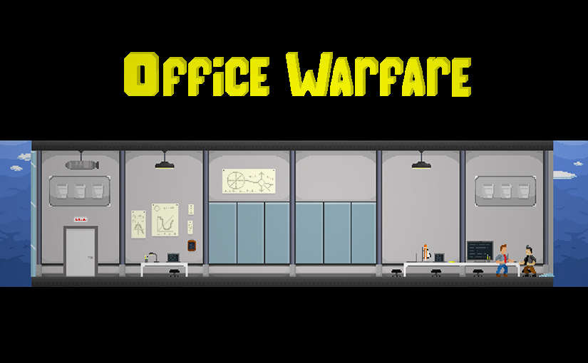 Office Warfare / Game design 01