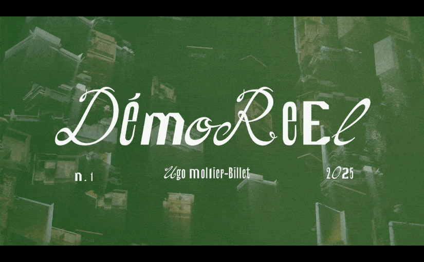 Demoreels 2025 / 03 Animation 15 mois